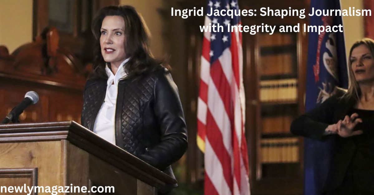 Ingrid Jacques : Shaping Journalism with Integrity and Impact