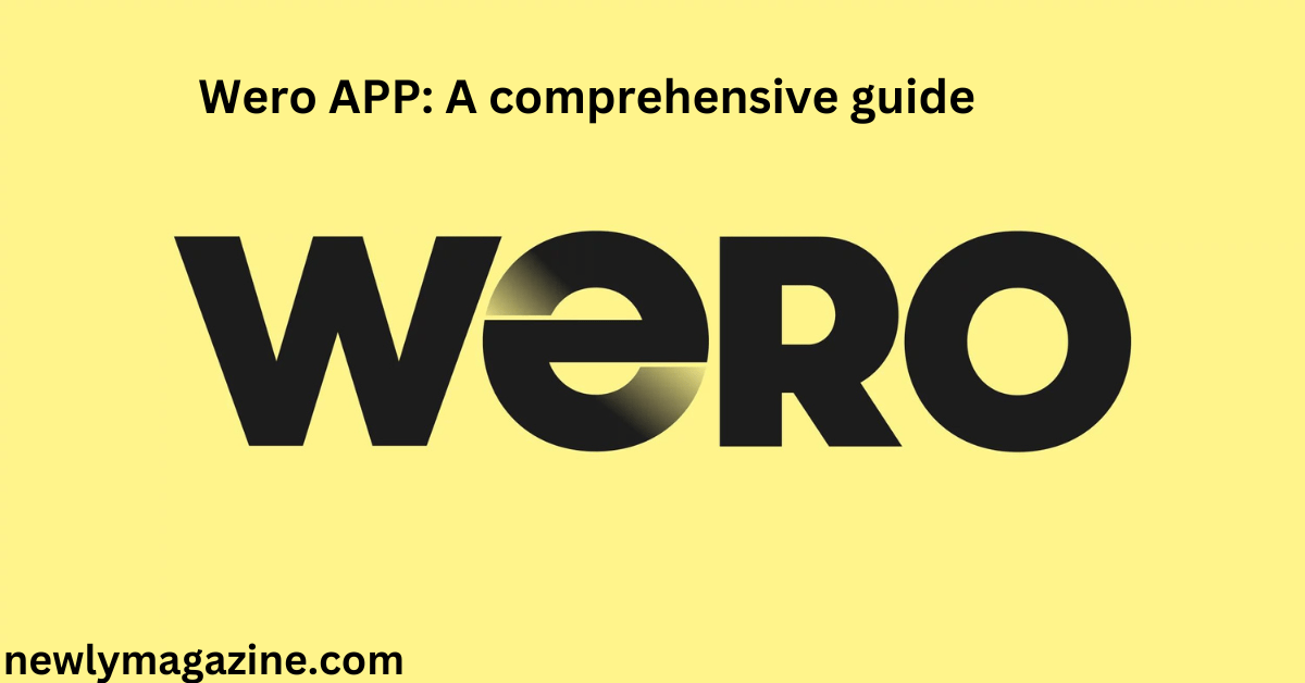 Wero APP : A comprehensive guide